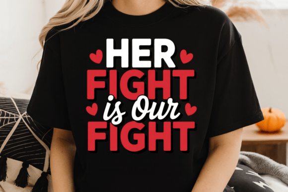 Download Her Fight is Our Fight PNG Quote Clipart - Premium Resources